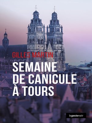 cover image of Semaine de canicule à Tours
